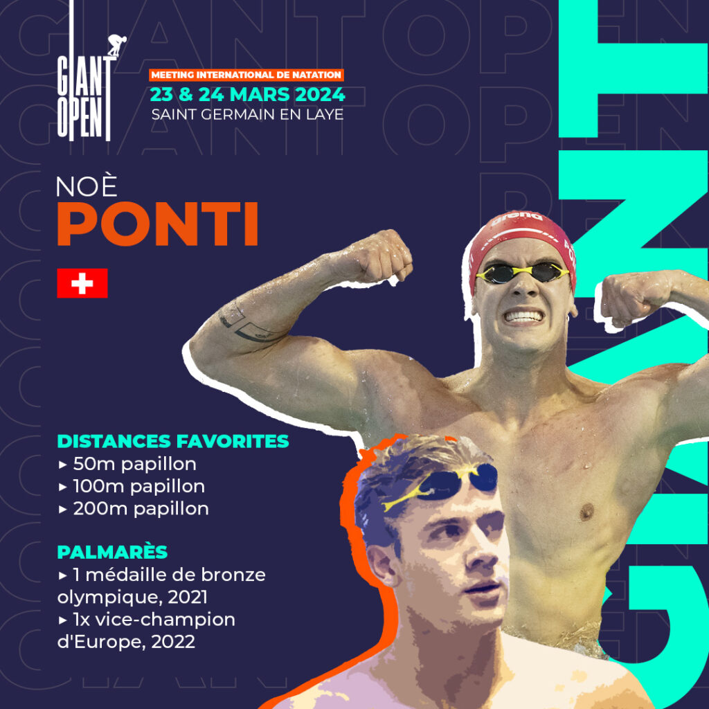 Palmares de Noé Ponti, participant du meeting de natation GIANT OPEN 2024